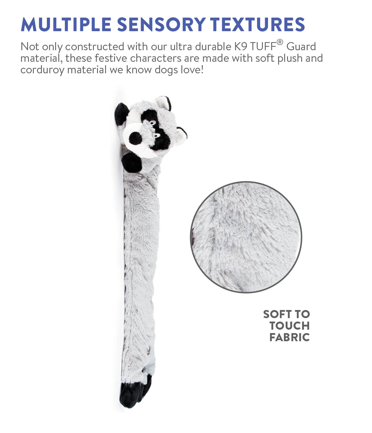 Longidudes Raccoon Grey